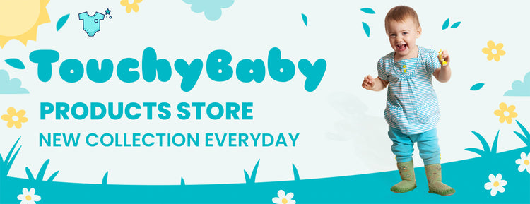 Touchybaby Products store new colloection everyday